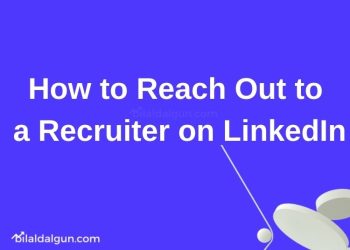 How to Reach Out to a Recruiter on LinkedIn?