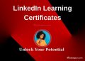 LinkedIn Learning Certificates: Unlock Your Potential